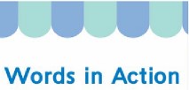 Words in Action
